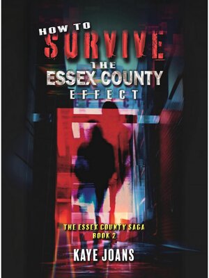 cover image of How to Survive the Essex County Effect
